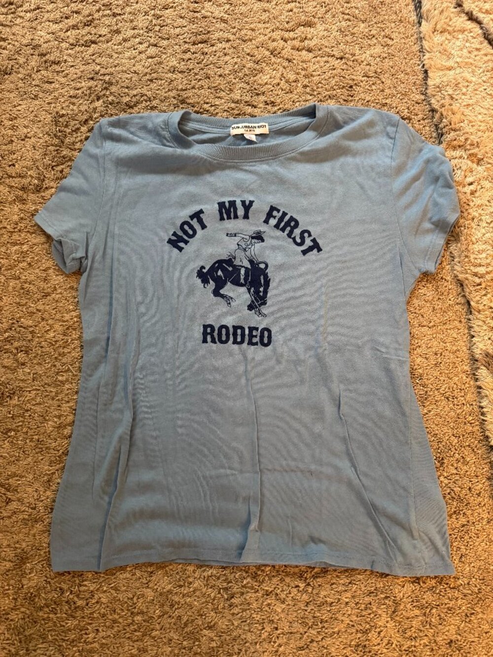 Sub Urban Riot Women's Tee - Not My First Rodeo
